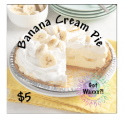 Banana Cream Pie--Got Waxxx Clam Shells Soy Wax Melt for Warmers