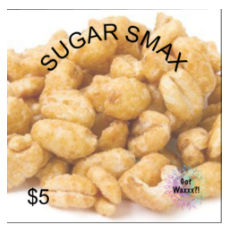 Sugar Smax--Got Waxxx Clam Shells Soy Wax Melt for Warmers