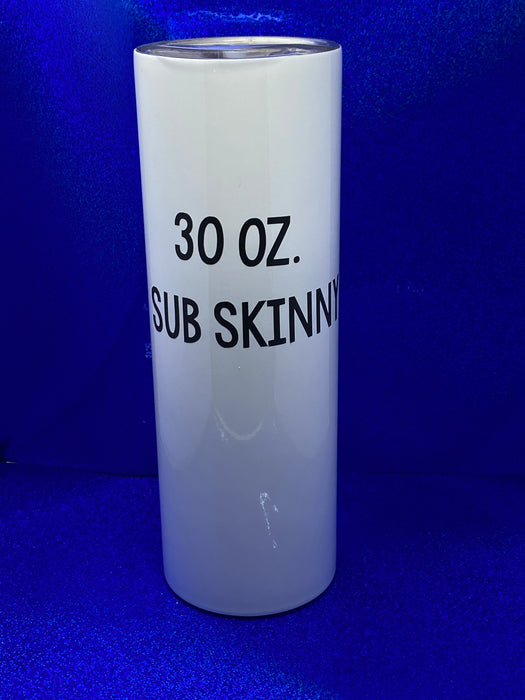 30 oz Straight Skinny Sublimation Tumbler